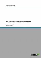 Das Gleichnis vom verlorenen Sohn 3638735214 Book Cover