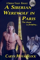 A Siberian Werewolf In Paris 1492707244 Book Cover