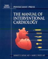 The New Manual of Interventional Cardiology 1890114251 Book Cover