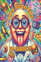 Las recetas de Charly (Spanish Edition) B0F2GLKGZS Book Cover