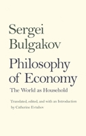 Philosophy of Economy: The World as Household 0300211961 Book Cover