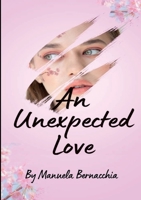 An unexpected love B0C2RTN7VJ Book Cover