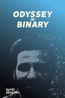 Odyssey In Binary 1959434195 Book Cover
