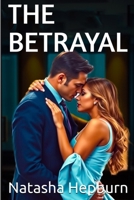 The Betrayal B0FQPG9QB2 Book Cover