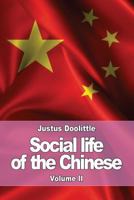 Social Life of the Chinese: Volume II 153947030X Book Cover