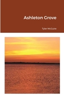 Ashleton Grove 1716830710 Book Cover