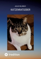 Katzenratgeber (German Edition) 3384525663 Book Cover