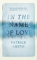 In the Name of Love 1781853169 Book Cover