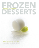 Frozen Desserts: A Comprehensive Guide for Food Service Operations 0470118660 Book Cover