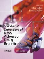 Stephens' Detection of New Adverse Drug Reactions 047084552X Book Cover