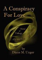 A Conspiracy for Love 1450077625 Book Cover