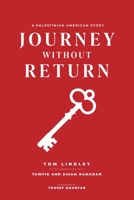 Journey without Return: A Palestinian American Story 162371527X Book Cover
