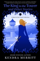 The King in the Tower 1970789093 Book Cover