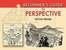 Beginner's Guide to Perspective 0486451488 Book Cover