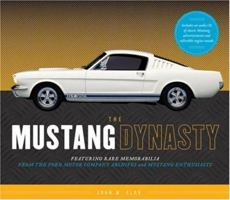 The Mustang Dynasty (The...Dynasty) 1932855807 Book Cover