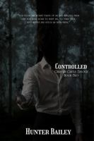 Controlled (Chastain Castle) B0H8FQ5KJT Book Cover
