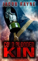 Cold-Blooded Kin 1533327033 Book Cover