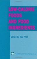 Low-calorie Foods and Food Ingredients 0751400041 Book Cover