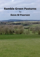 Ramble Green Pastures 1667188321 Book Cover