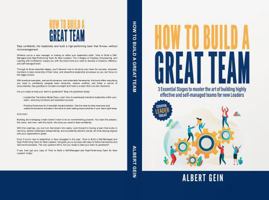 How to Build a Great Team: 3 Essential Stages to Master the Art of Building Highly Effective and Self-Managed Teams for New Leaders (Essential Leader Toolkit) 1965986021 Book Cover