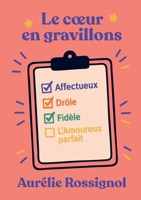 Le coeur en gravillons (French Edition) B0FXG1NLMN Book Cover
