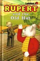 Rupert and the Old Hat (Rupert Bear) 0721412181 Book Cover