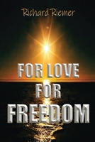 For Love For Freedom B0B6LJLQ1R Book Cover