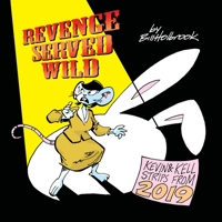 Revenge Served Wild 1939544424 Book Cover