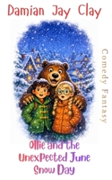 Ollie and the Mystery of the Missing Minute (Ollie Brewer and the Mastery of Magic) B0H3ZWYK21 Book Cover