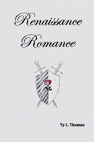 Renaissance Romance 1546269975 Book Cover