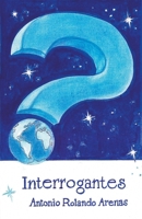 Interrogantes (Spanish Edition) B0CW472FPL Book Cover
