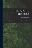 Account of the Arctic Regions with a History and Description of the Northern Whale-fishery 1013781511 Book Cover