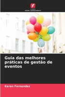 Guia das melhores práticas de gestão de eventos (Portuguese Edition) 6209737811 Book Cover