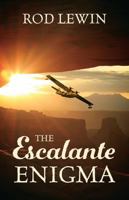 The Escalante Enigma 1478700262 Book Cover