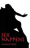 Sex Happens 0615600905 Book Cover