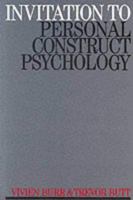 Invitation to Personal Construct Psychology 1861563876 Book Cover