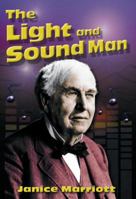 The Light and Sound Man [New Heights] 0478267460 Book Cover