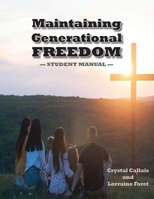 Maintaining Generational Freedom 1950398269 Book Cover