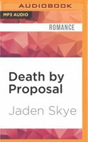 Death by Proposal 1531805027 Book Cover