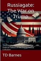 Russiagate - The War on Trump (Potomac Swamp) B0F8FYZ8GH Book Cover