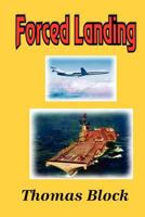 Forced Landing 0425068307 Book Cover