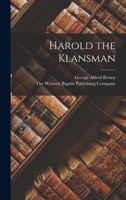 Harold the Klansman 1023439417 Book Cover