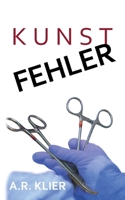 Kunstfehler 3746088771 Book Cover