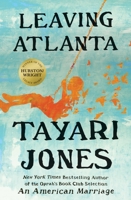 Leaving Atlanta: A Novel