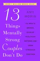 13 Things Mentally Strong Couples Don't Do 0063323575 Book Cover