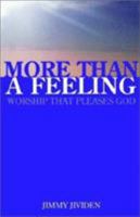 More Than A Feeling 0892253819 Book Cover