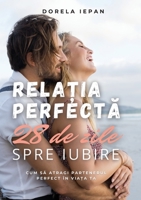 Relația Perfectă: 28 de zile spre iubire 6068909573 Book Cover