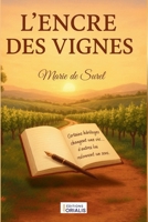 L'encre des vignes (French Edition) 2488903027 Book Cover