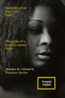 Souvenirs d'un Pays Vert Haïti / Memories of a Green Country Haiti: Mémoires de / A Memoir by Florence Hector (French Edition) B0GDNHHLFQ Book Cover