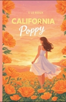 California Poppy B0GS1MMSR2 Book Cover